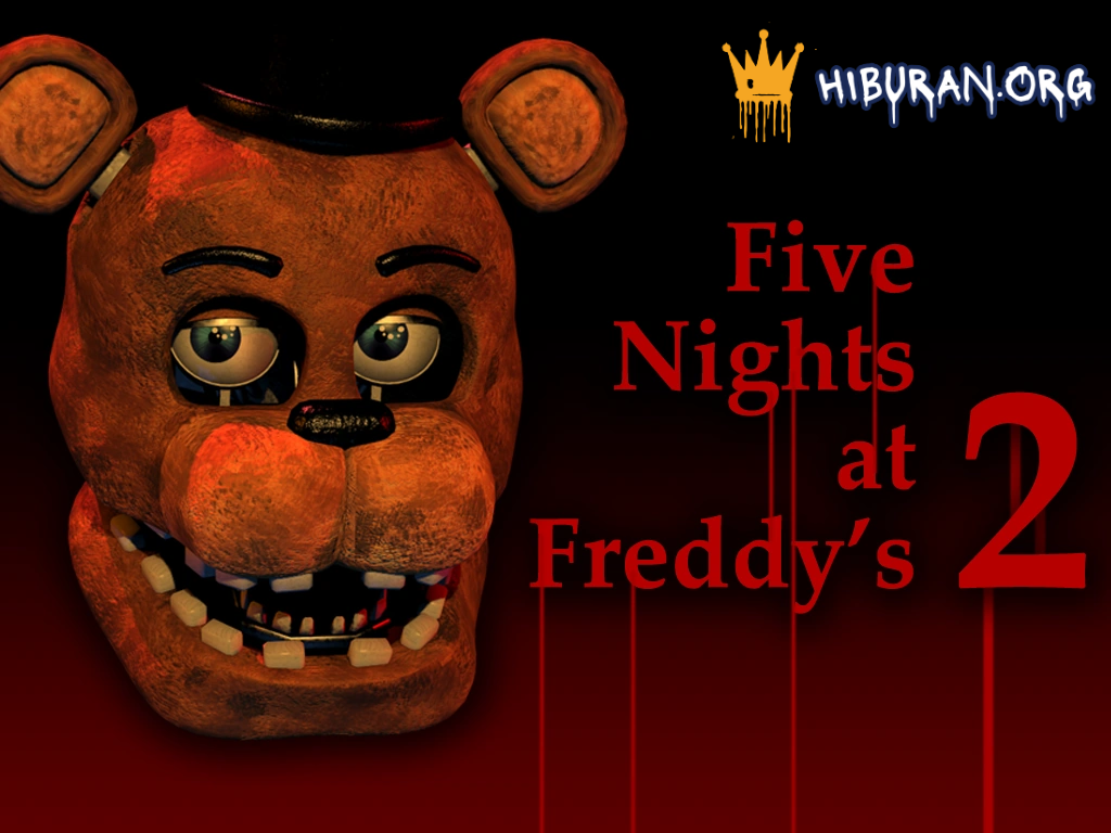 FIVE NIGHT AT FREDDY'S 2
